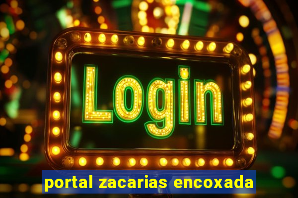 portal zacarias encoxada